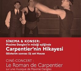 SİNE-KONSER: Carpentier’nin Hikayesi